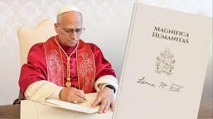 TÓM TẮT THÔNG ĐIỆP “MAGNIFICA HUMANITAS” CỦA ĐTC LÊÔ XIV: AI PHẢI PHỤC VỤ NHÂN LOẠI