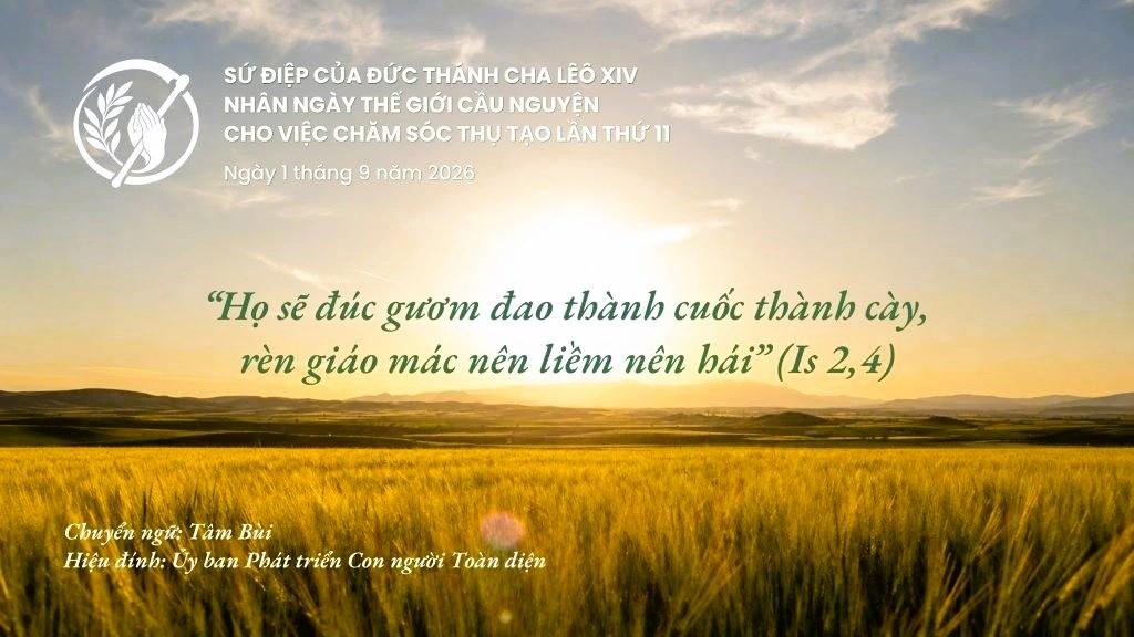SỨ ĐIỆP CỦA ĐỨC THÁNH CHA LÊÔ XIV NHÂN NGÀY THẾ GIỚI CẦU NGUYỆN CHO VIỆC CHĂM SÓC THỤ TẠO LẦN THỨ 11 