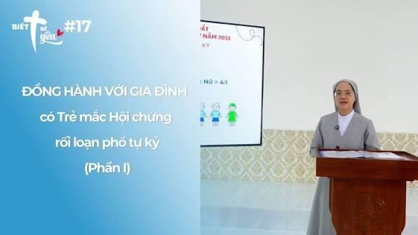 ĐỒNG HÀNH VỚI GIA ĐÌNH CÓ TRẺ MẮC HỘI CHỨNG RỐI LOẠN PHỔ TỰ KỶ (PHẦN I)