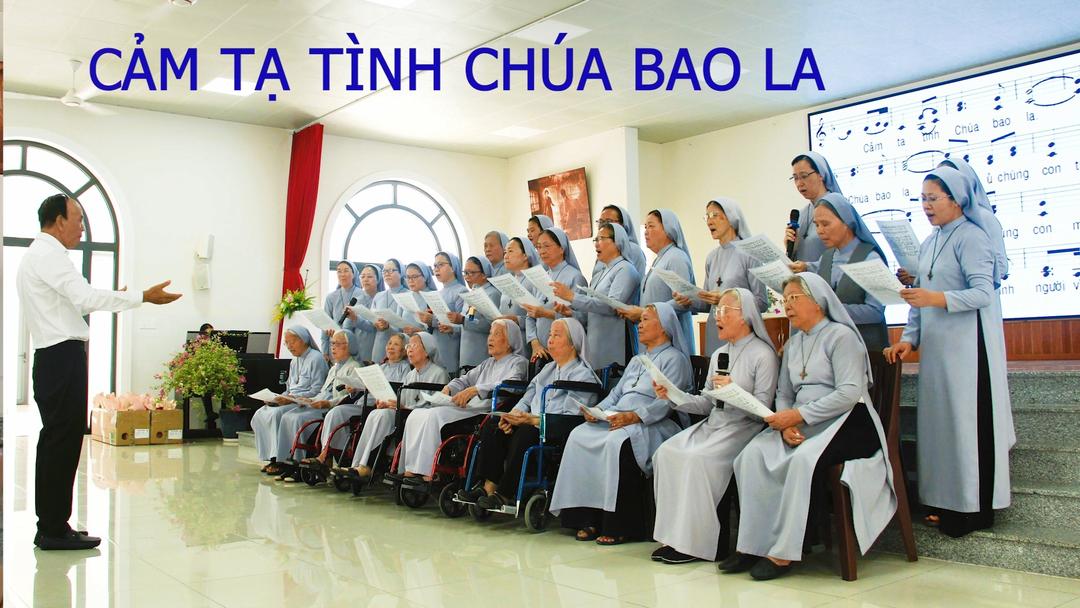 Nhạc phẩm: CẢM TẠ TÌNH CHÚA BAO LA